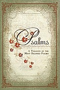 Psalms: A Treasury of the Most Beloved Psalms