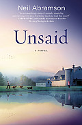 Unsaid: A Novel