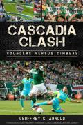 Cascadia Clash Signed Edition