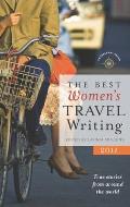 The Best Women's Travel Writing 2011: True Stories from around the World Cover