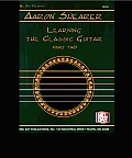 Learning the Classic Guitar