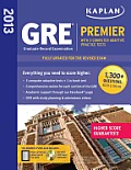Kaplan GRE Premier 2013: With 5 Online Practice Tests + DVD [With CDROM]