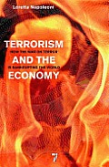 Terrorism and the Economy: How the War on Terror Is Bankrupting the World Cover