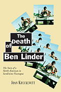 The Death of Ben Linder: The Story of a North American in Sandinista Nicaragua Cover