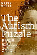 The Autism Puzzle: Connecting the Dots between Environmental Toxins and Rising Autism Rates Cover