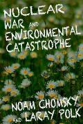 Nuclear War and Environmental Catastrophe Cover