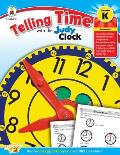 Telling Time with the Judy(r) Clock, Grade K