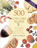 500 Low-Carb Recipes