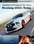 Weekend Projects for Your Mustang 2005-Today
