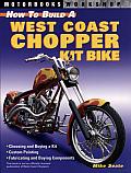 How to Build a West Coast Chopper Kit Bike