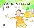 When You Are Camping (Picture Book) Cover