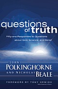 Questions of Truth