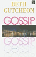 Gossip (Large Print) (Center Point Premier Fiction) Cover
