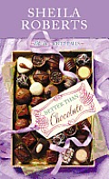 Better Than Chocolate: Life in Icicle Falls (Large Print) (Center Point Premier Romance) Cover