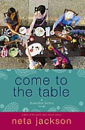 SouledOut Sisters Novels #02: Come to the Table (Large Print) Cover