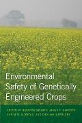 Environmental Safety of Genetically Engineered Crops Cover