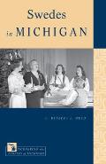 Swedes in Michigan (Discovering the Peoples of Michigan)
