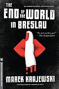 The End of the World in Breslau (Melville International Crime)
