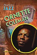 Ornette Coleman (American Jazz)