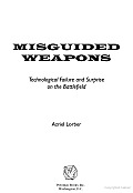 Misguided Weapons
