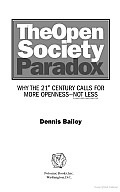 The Open Society Paradox