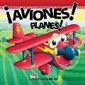 Aviones! (Planes!) (El USO de Grandes Maquinarias)