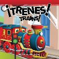 Trenes! (Trains!) (El USO de Grandes Maquinarias)