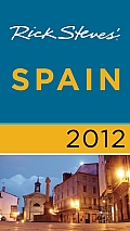 Rick Steves' Spain [With Map] (Rick Steves' Spain)