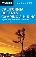 Moon California Deserts Camping & Hiking (Moon California Deserts Camping & Hiking Including Death Valley)