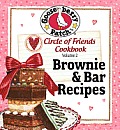 Circle of Friends Cookbook  25 Brownie & Bar Recipes