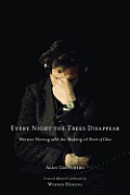 Every Night the Trees Disappear: Werner Herzog and the Making of Heart of Glass