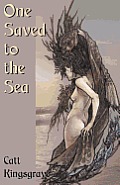 One Saved to the Sea One Saved to the Sea Cover