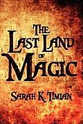 The Last Land of Magic
