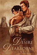 The Desire for Dearborne