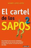 El Cartel de Los Sapos 2 / The Snitch Cartel 2