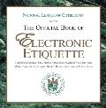 The Official Book of Electronic Etiquette
