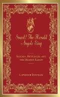 Snark! the Herald Angels Sing: Sarcasm, Bitterness, and the Holiday Season (Snark)
