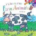 It's Fun to Draw Farm Animals (It's Fun to Draw)