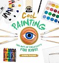 Cool Painting: The Art of Creativity for Kids