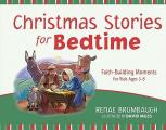 Christmas Stories for Bedtime: Faith-Building Moments for Kids Ages 5-8