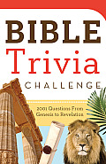 Bible Trivia Challenge: 2001 Questions from Genesis to Revelation (Inspirational Book Bargains)