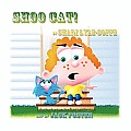 Shoo Cat (Large Print)