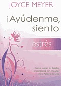 Ayudenme, Siento Estres!