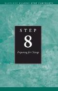 Step Eight: Restoring Relationships