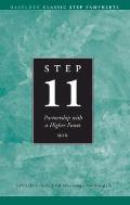 Step Eleven: Partnership with a Higher Power