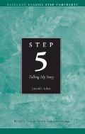 The Fifth Step: A Guide to Reconciliation