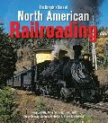 The Complete Book of North American Railroading