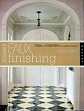 Designer Faux Finishing: Ideas and Inspiration for Sophisticated Surfaces