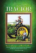 My First Tractor: Stories of Farmers and Their First Love Cover