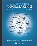 Learn Powershell Toolmaking in a Month of Lunches
